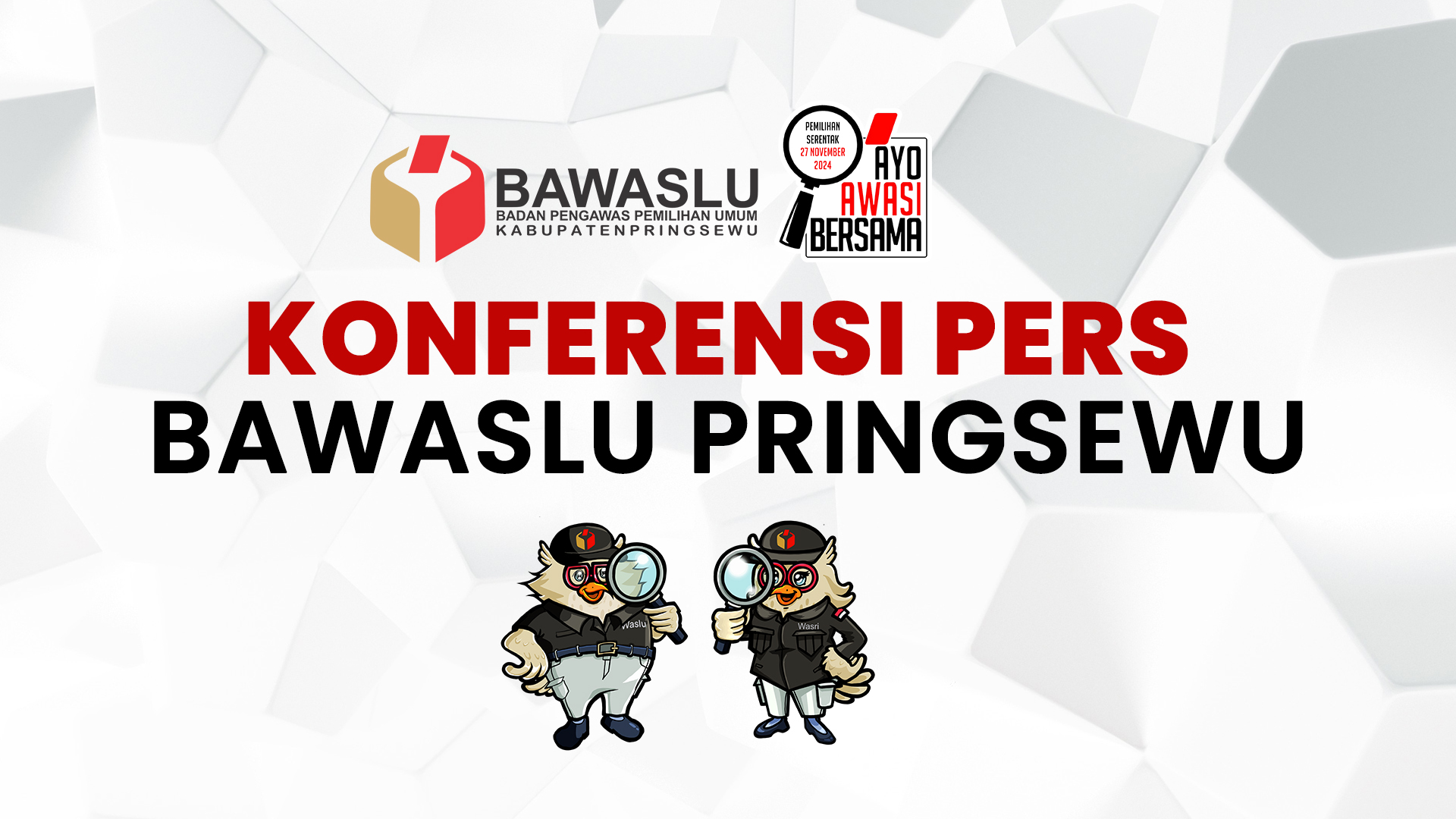 KONFERENSI PERS PEMBERITAHUAN STATUS TEMUAN NOMOR 001 & 002 DUGAAN PELANGGARAN PEMILIHAN SERENTAK TAHUN 2024 DI KABUPATEN PRINGSEWU 