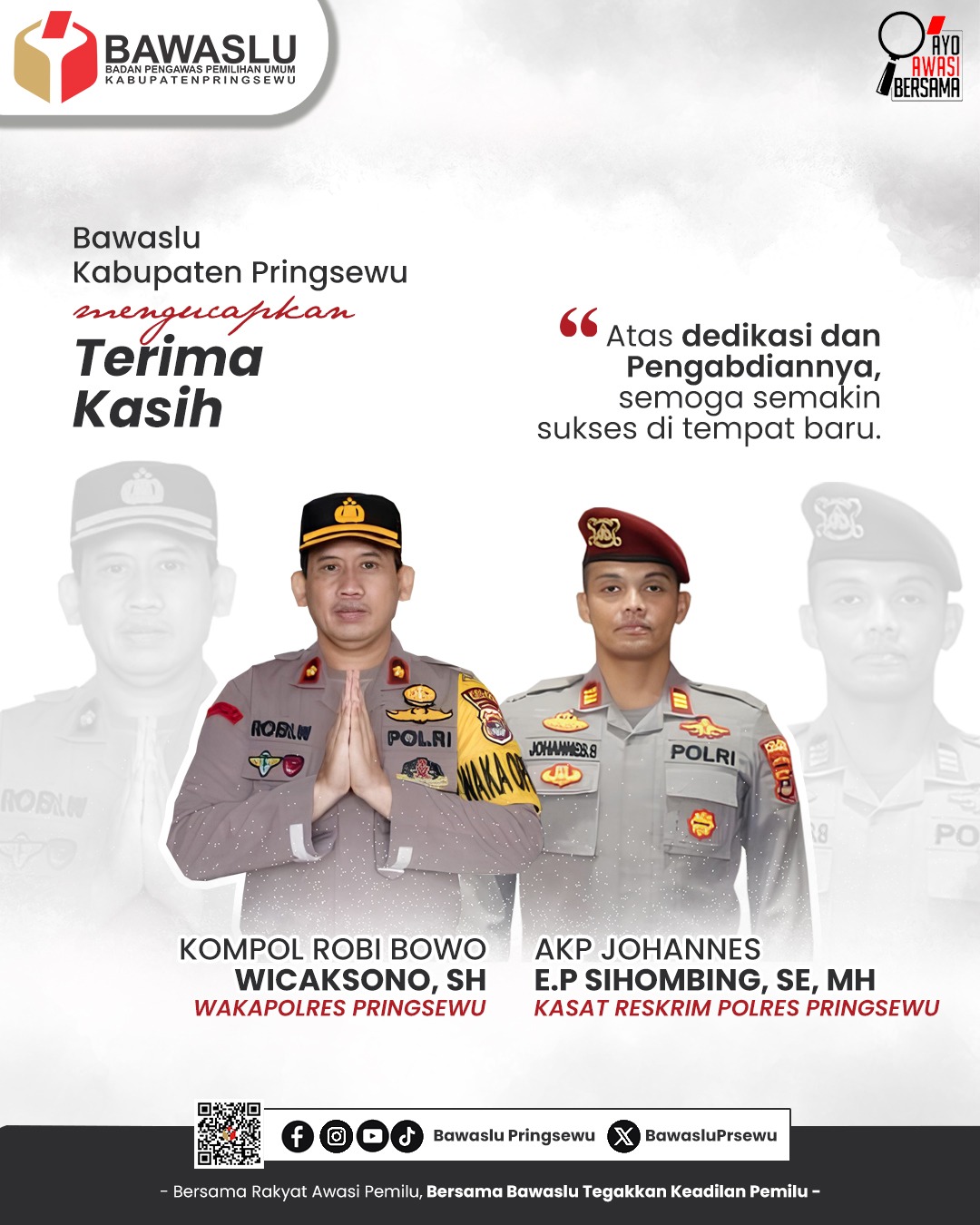 Apresiasi dan Doa Terbaik Bawaslu Pringsewu untuk Wakapolres dan Kasat Reskrim Polres Pringsewu