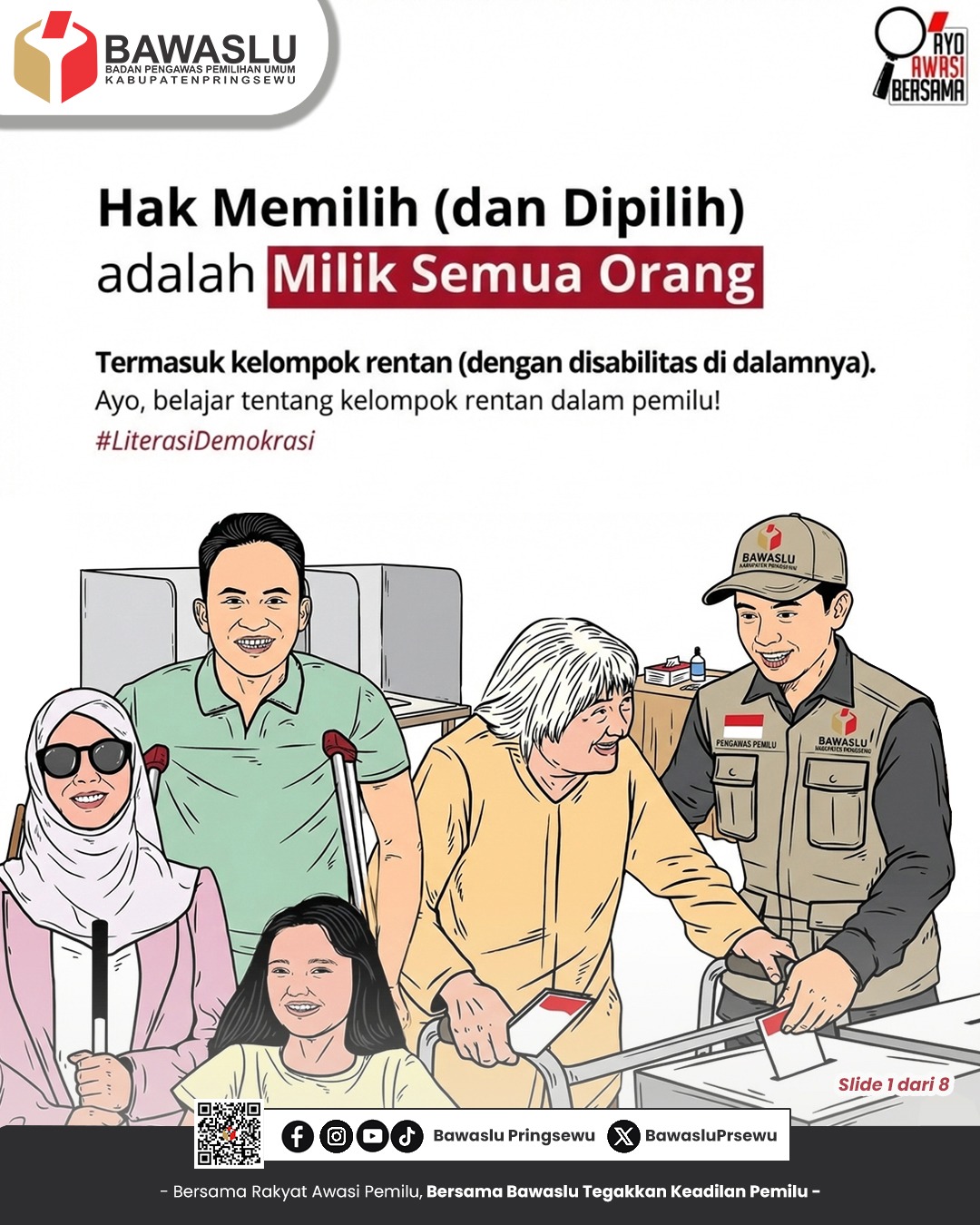 Hak Memilih (dan Dipilih) adalah Milik Semua Orang 