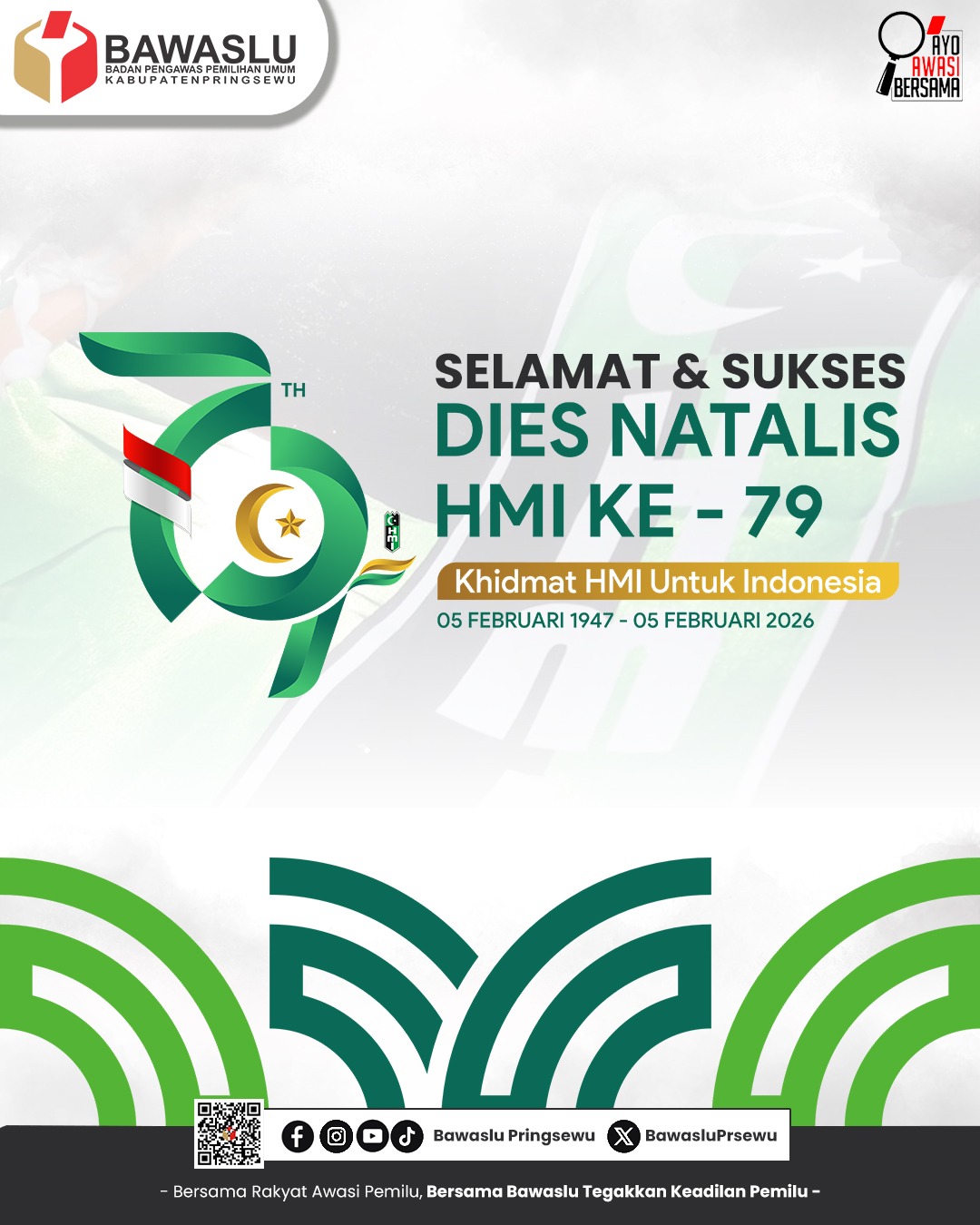 Dies Natalis Himpunan Mahasiswa Islam (HMI) Ke-79
