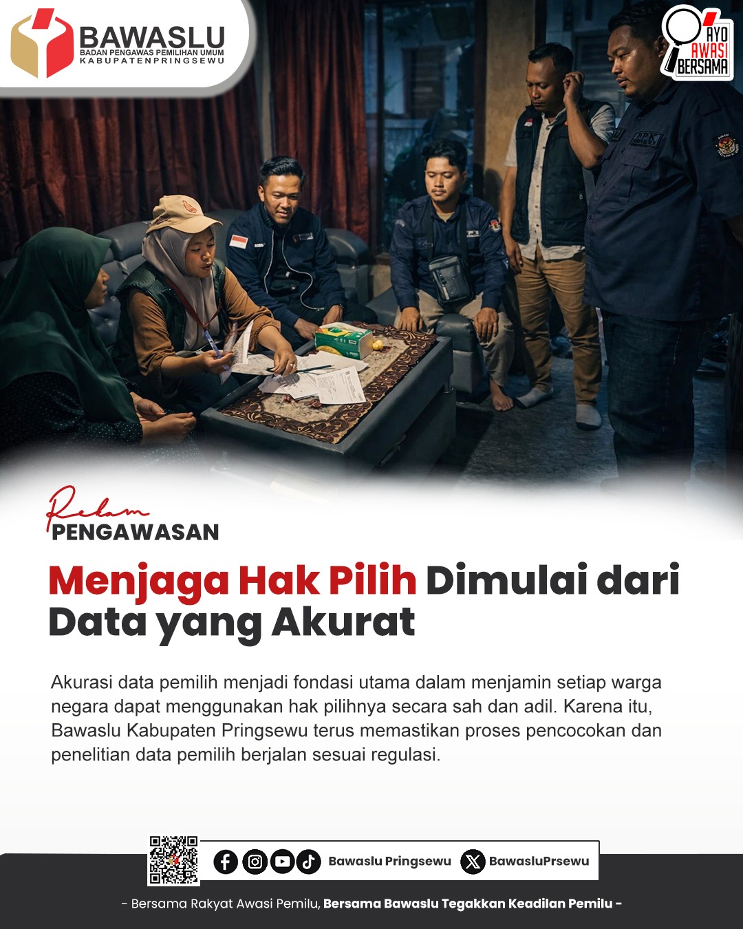Rekam Pengawasan : Menjaga Hak Pilih Dimulai dari Data yang Akurat