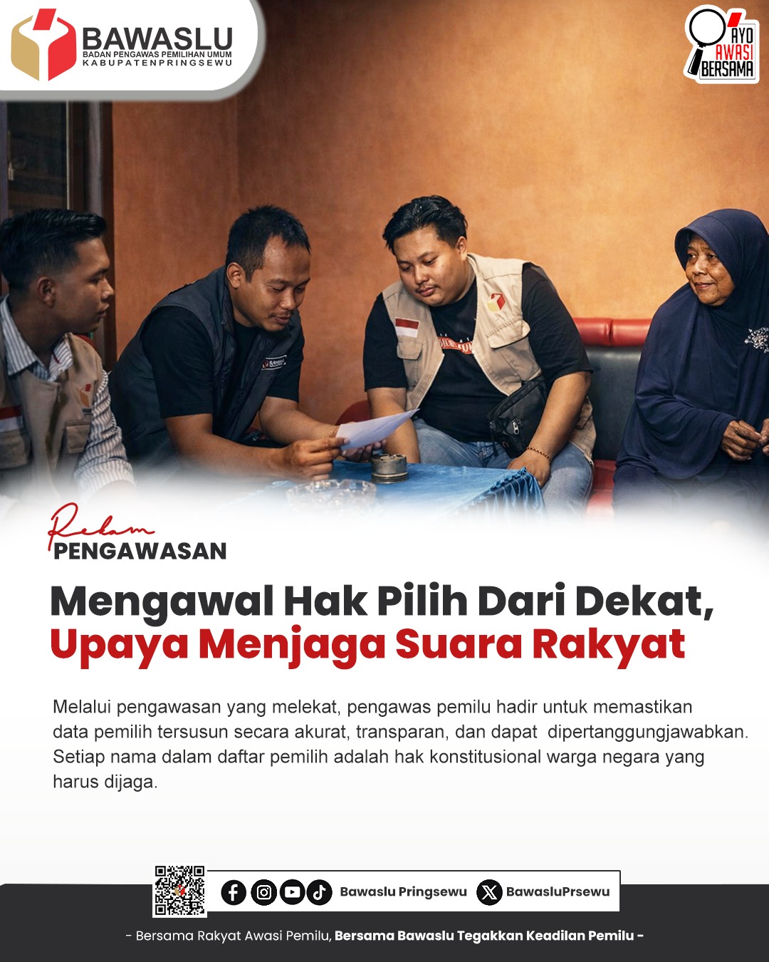 Rekam Pengawasan: Mengawal Hak Pilih dari Dekat, Upaya Menjaga Suara Rakyat