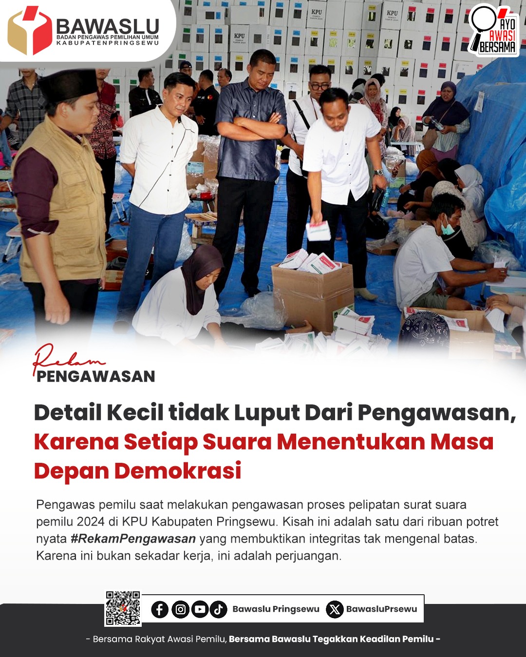 Rekam Pengawasan : Detail Kecil Tak Luput dari Pengawasan, Bawaslu Pringsewu Tegaskan Komitmen Jaga Integritas Pemilu