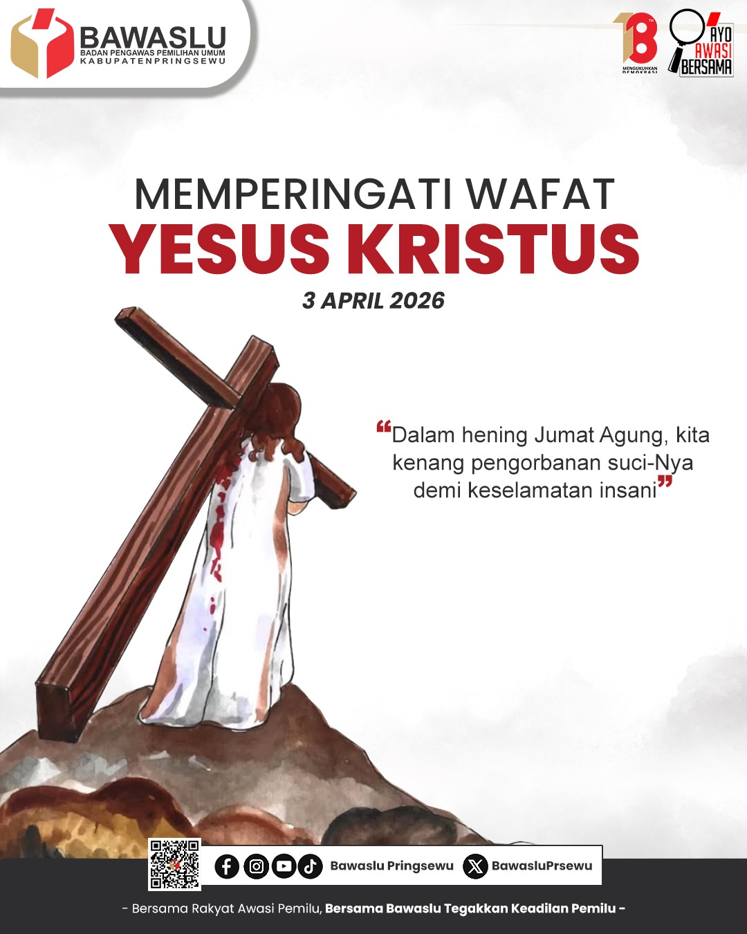 Bawaslu Pringsewu Ajak Masyarakat Maknai Jumat Agung dengan Nilai Integritas dan Keadilan