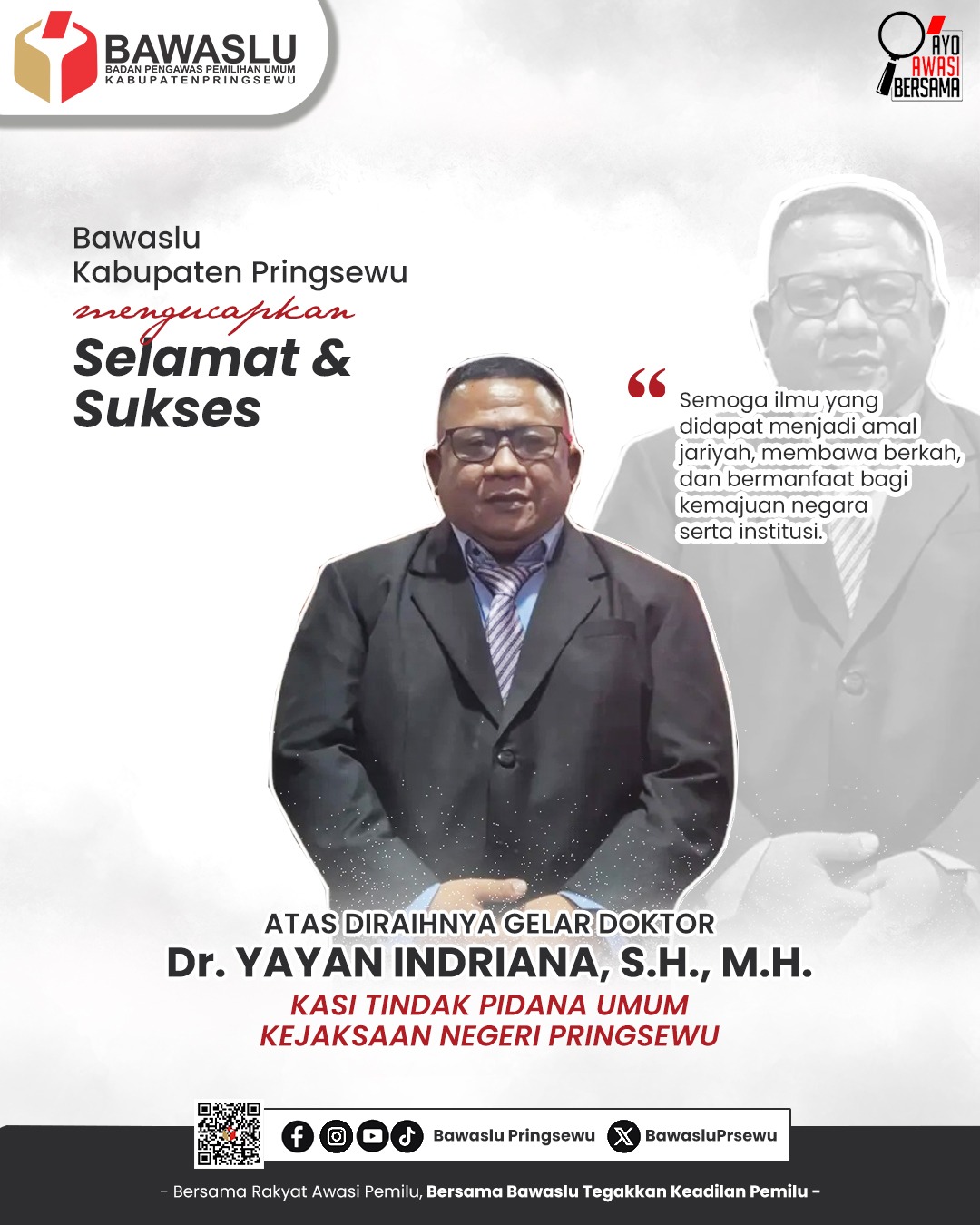 Bawaslu Kabupaten Pringsewu Ucapkan Selamat atas Raihan Gelar Doktor Dr. Yayan Indriana