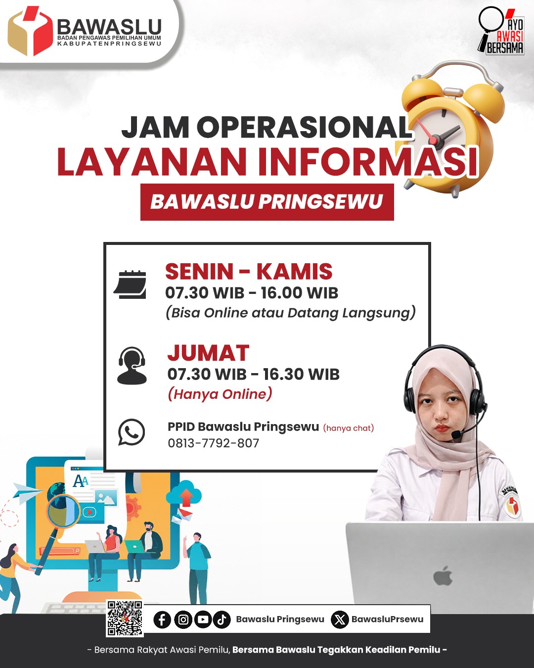 JAM OPERASIONAL LAYANAN INFORMASI BAWASLU PRINGSEWU