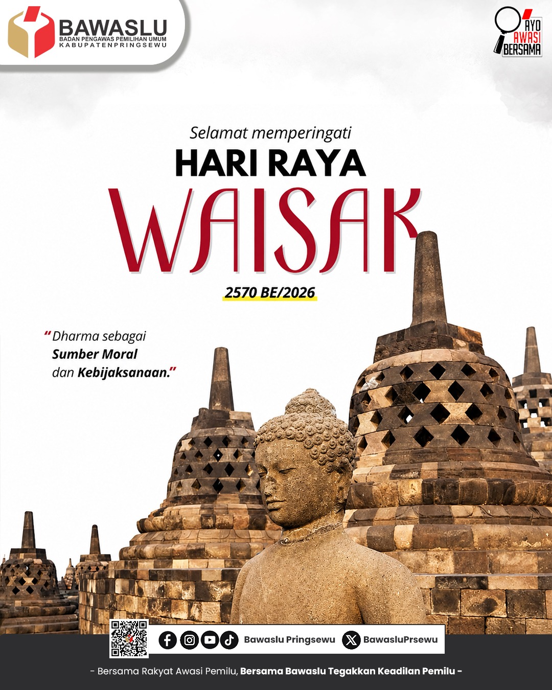 Bawaslu Kabupaten Pringsewu Ucapkan Selamat Hari Raya Waisak 2570 BE