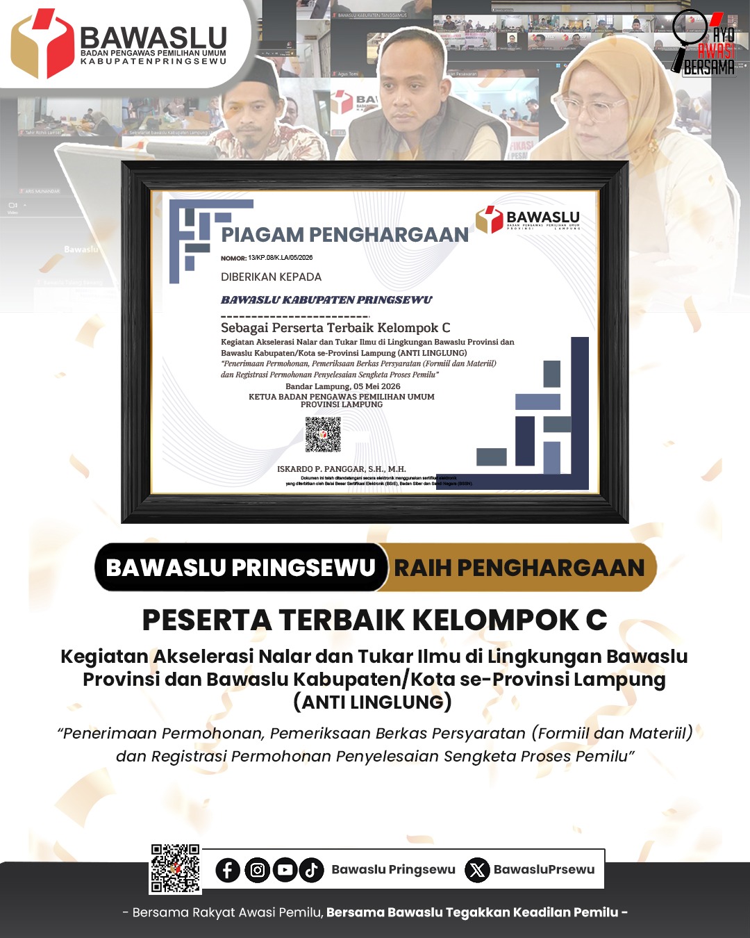 Bawaslu Kabupaten Pringsewu Raih Penghargaan Peserta Terbaik Kelompok C pada Kegiatan ANTI LINGLUNG