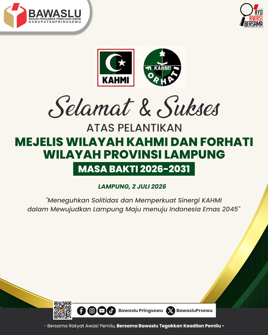 Bawaslu Kabupaten Pringsewu Sampaikan Ucapan Selamat atas Pelantikan Majelis Wilayah KAHMI dan FORHATI Lampung