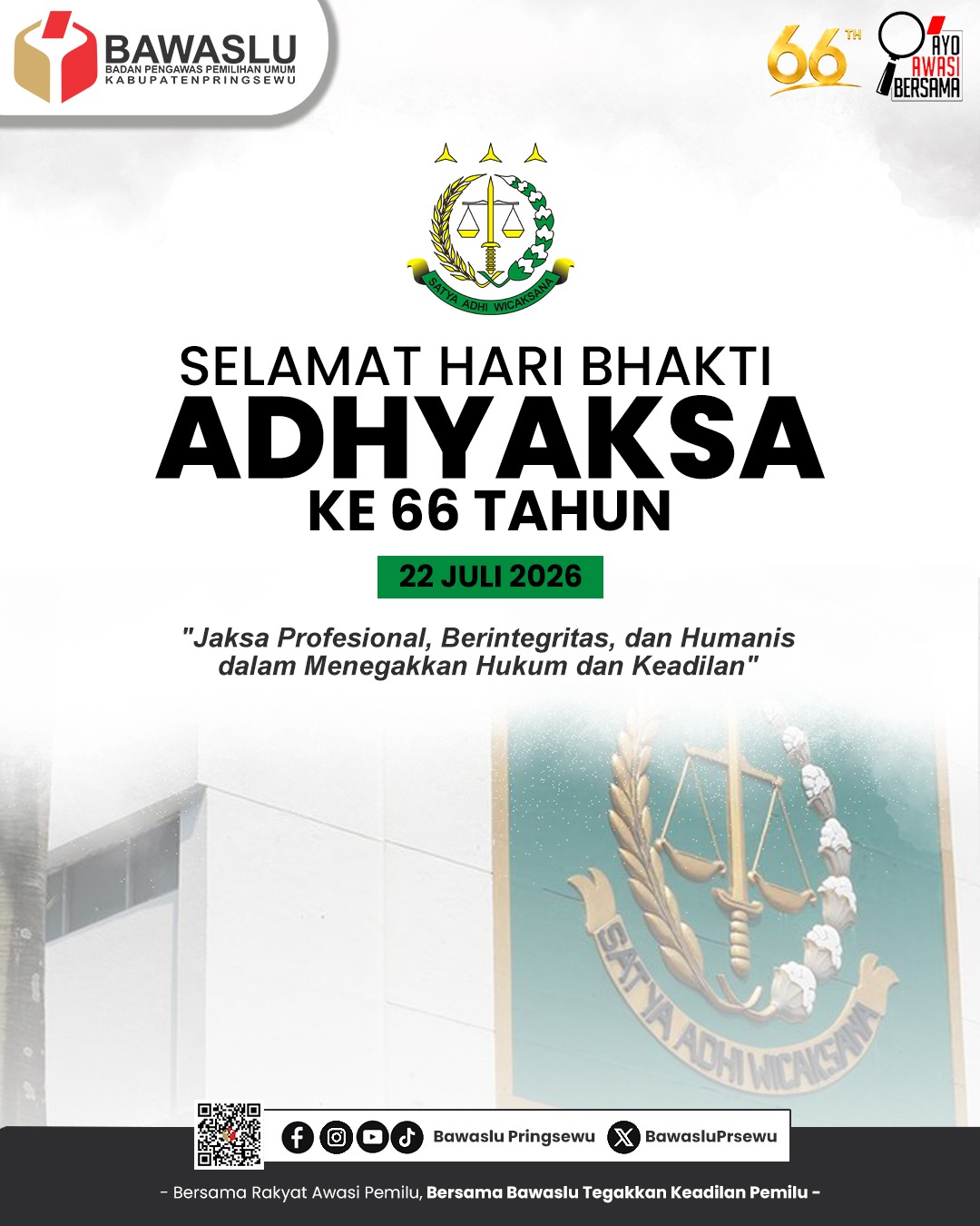 Bawaslu Kabupaten Pringsewu Ucapkan Selamat Hari Bhakti Adhyaksa ke-66