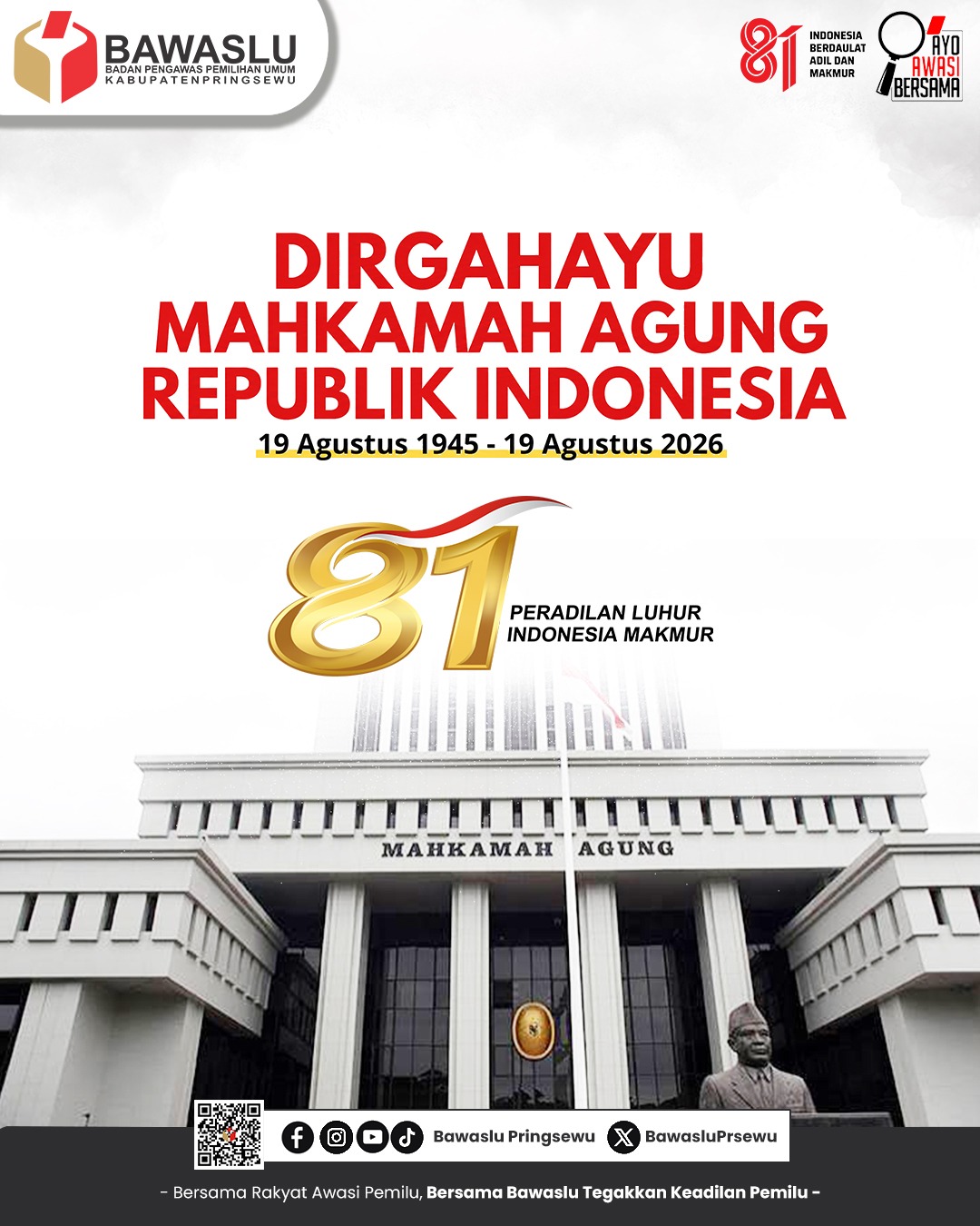 Dirgahayu Mahkamah Agung Republik Indonesia ke-81, Peradilan Luhur untuk Indonesia Makmur