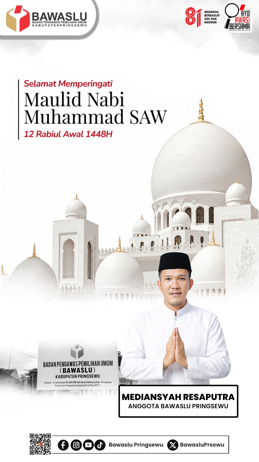 Anggota Bawaslu Kabupaten Pringsewu Mediansyah Resaputra Ucapkan Selamat Memperingati Maulid Nabi Muhammad SAW 1448 H