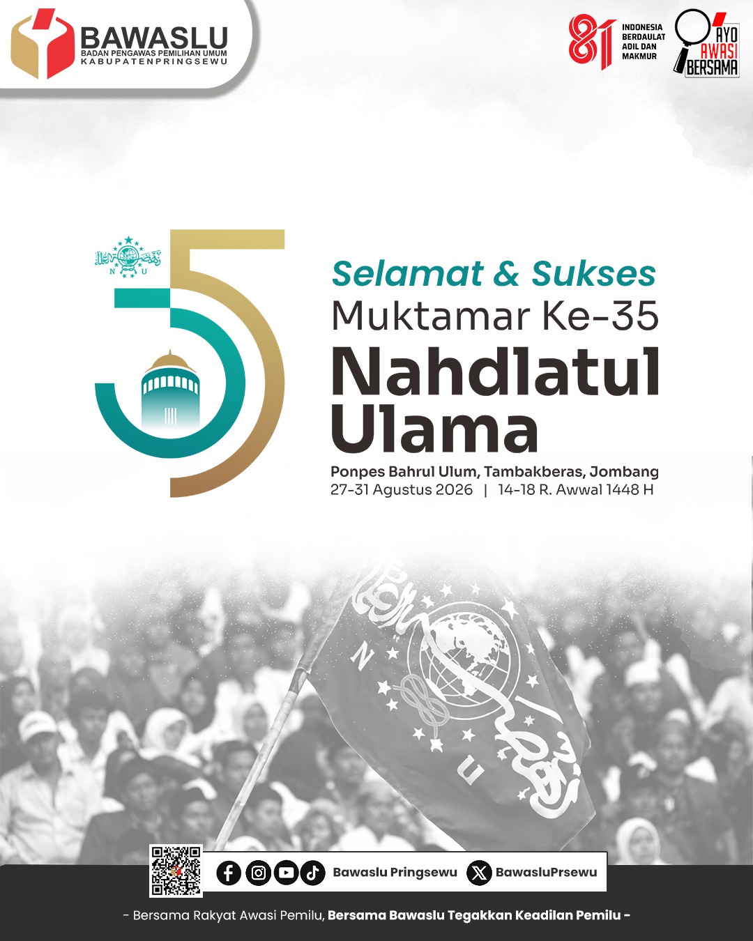 Bawaslu Pringsewu Ucapkan Selamat dan Sukses Muktamar Ke-35 Nahdlatul Ulama