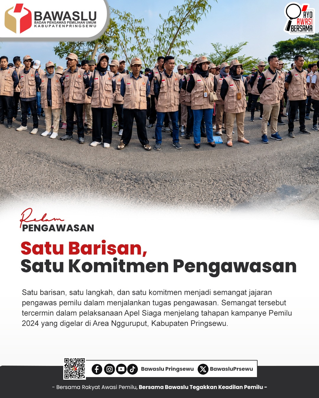 #RekamPengawasan: Satu Barisan, Satu Komitmen Pengawasan