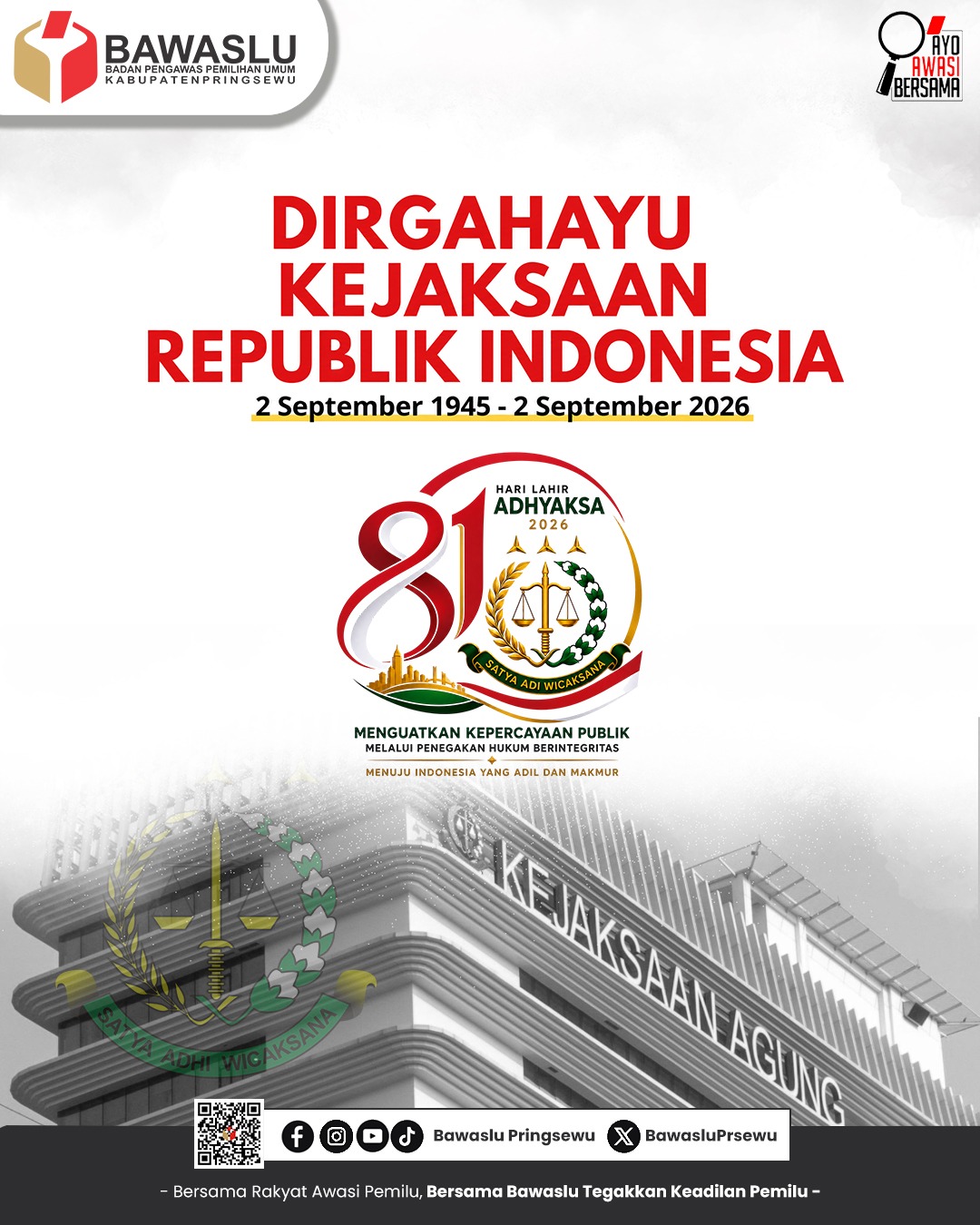 Bawaslu Kabupaten Pringsewu Ucapkan Dirgahayu Kejaksaan Republik Indonesia ke-81