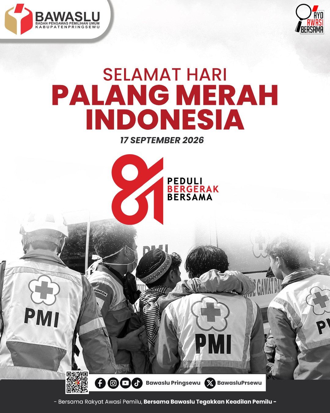 Perkuat Semangat Kemanusiaan dan Solidaritas, Bawaslu Kabupaten Pringsewu Ucapkan Selamat Hari Palang Merah Indonesia