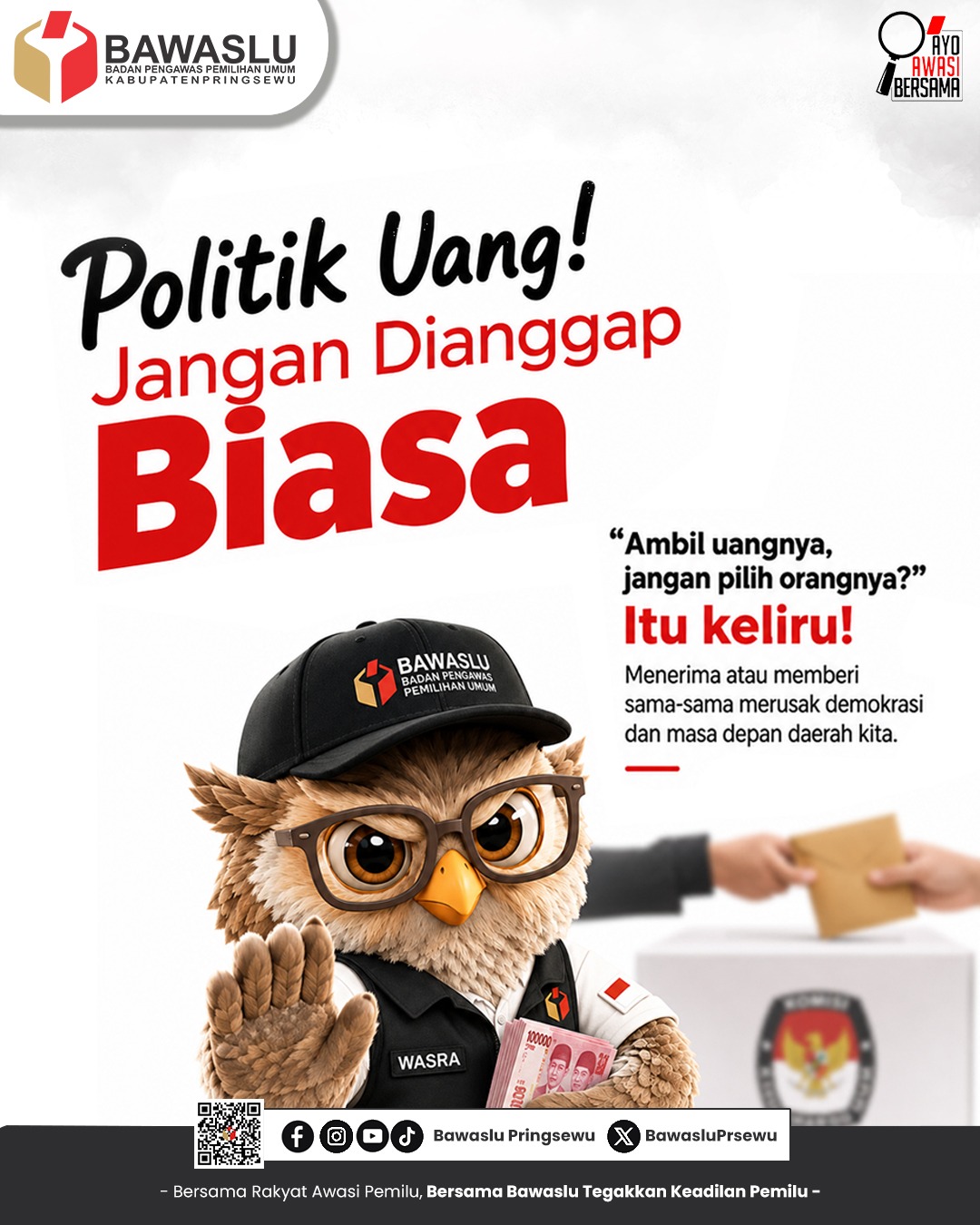 Dikasih Seratus Ribu, tapi Rugi Lima Tahun? Politik Uang Jangan Dianggap Biasa