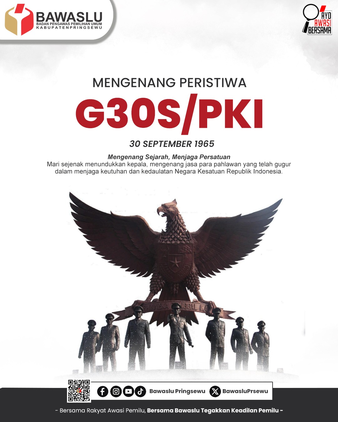 Mengenang Peristiwa G30S, Merawat Sejarah dan Memperkuat Persatuan Bangsa
