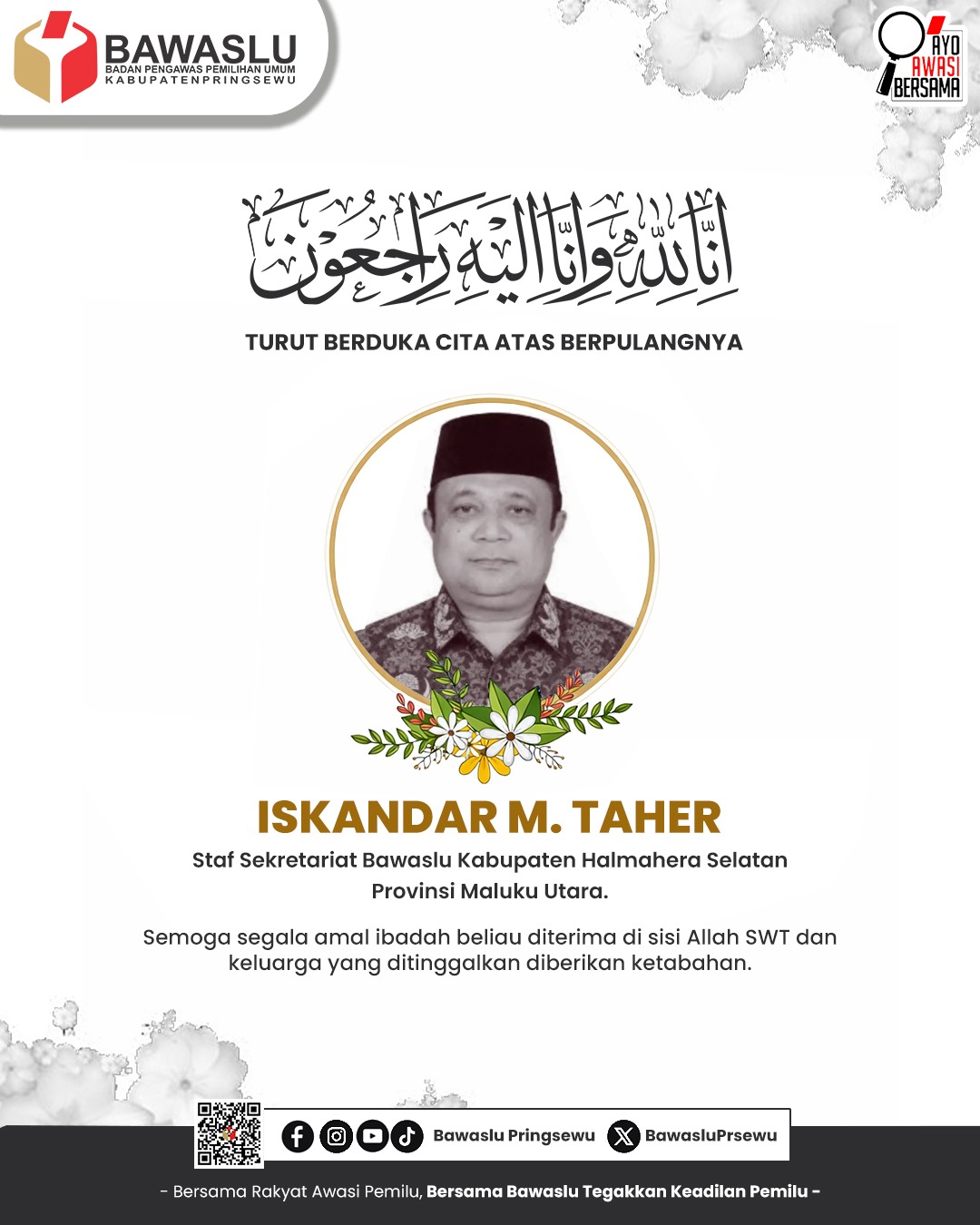 Bawaslu Pringsewu Sampaikan Duka Cita atas Wafatnya Staf Sekretariat Bawaslu Halmahera Selatan