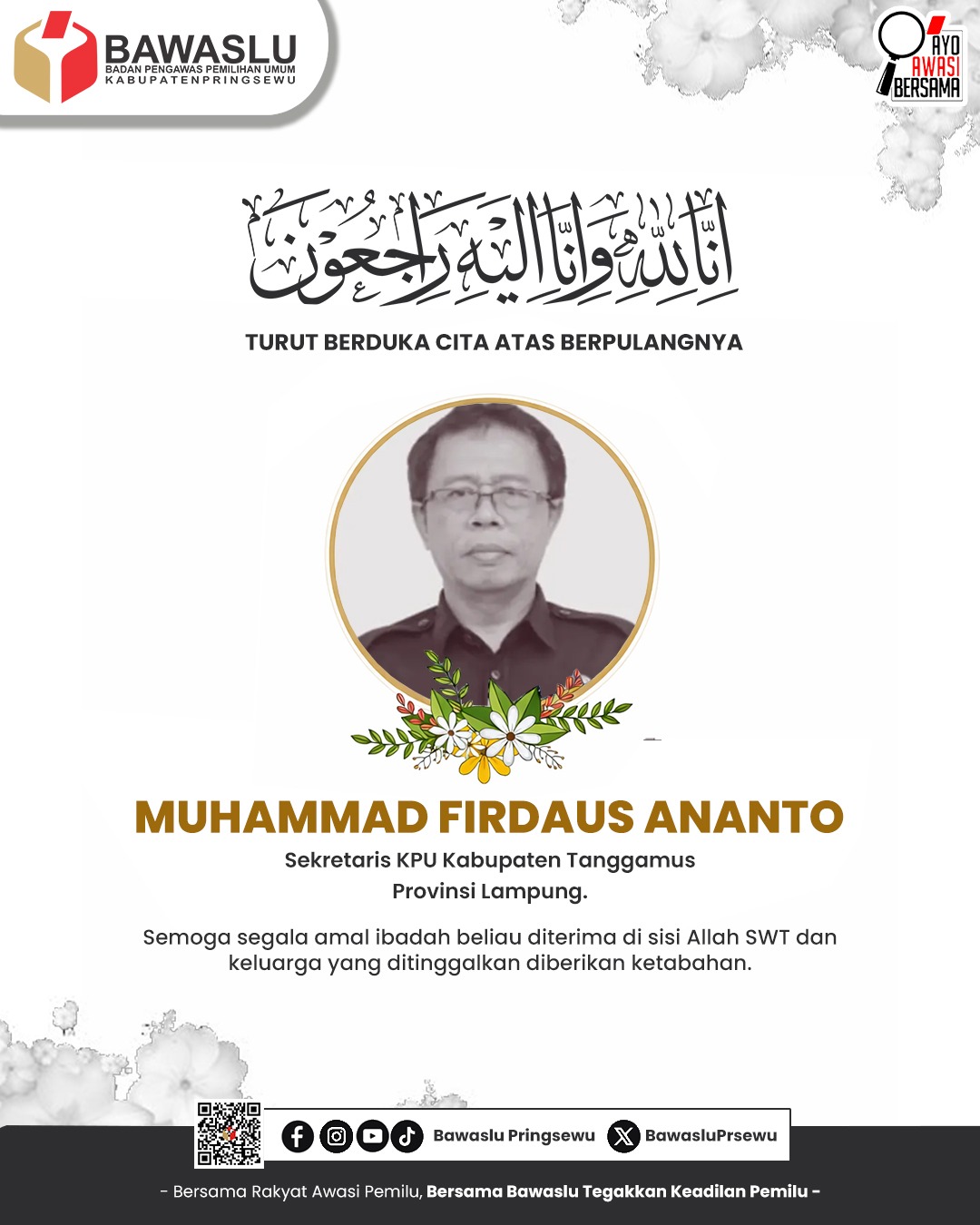 Bawaslu Pringsewu Sampaikan Duka Cita atas Wafatnya Sekretaris KPU Kabupaten Tanggamus