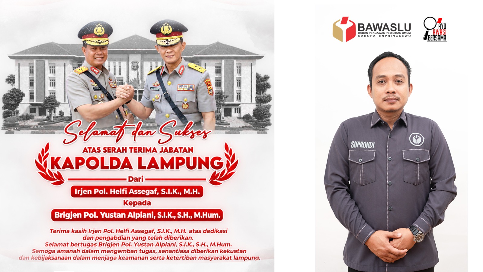 Ketua Bawaslu Pringsewu Sampaikan Ucapan Selamat atas Serah Terima Jabatan Kapolda Lampung