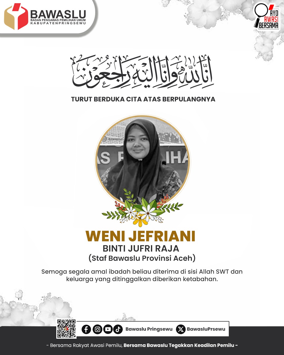 Bawaslu Pringsewu Sampaikan Duka Cita atas Berpulangnya Staf Bawaslu Provinsi Aceh