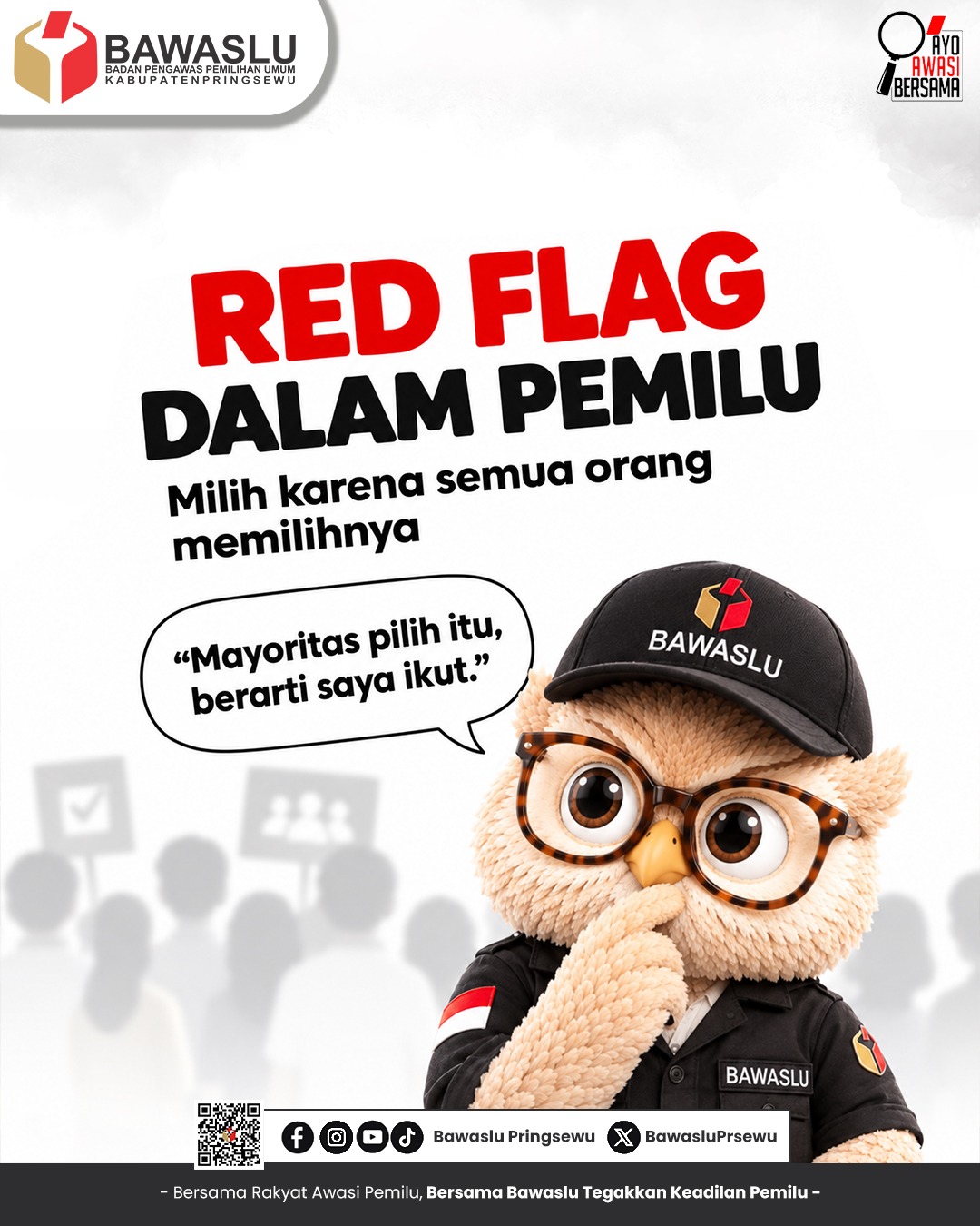 Bawaslu Pringsewu Ajak Masyarakat Jadi Pemilih Cerdas, Jangan Ikut-ikutan Mayoritas
