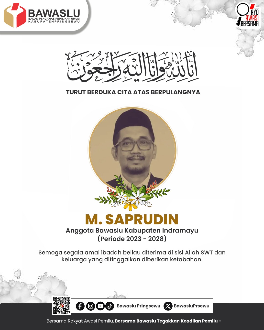 Bawaslu Pringsewu Sampaikan Duka Cita atas Meninggalnya Anggota Bawaslu Kabupaten Indramayu
