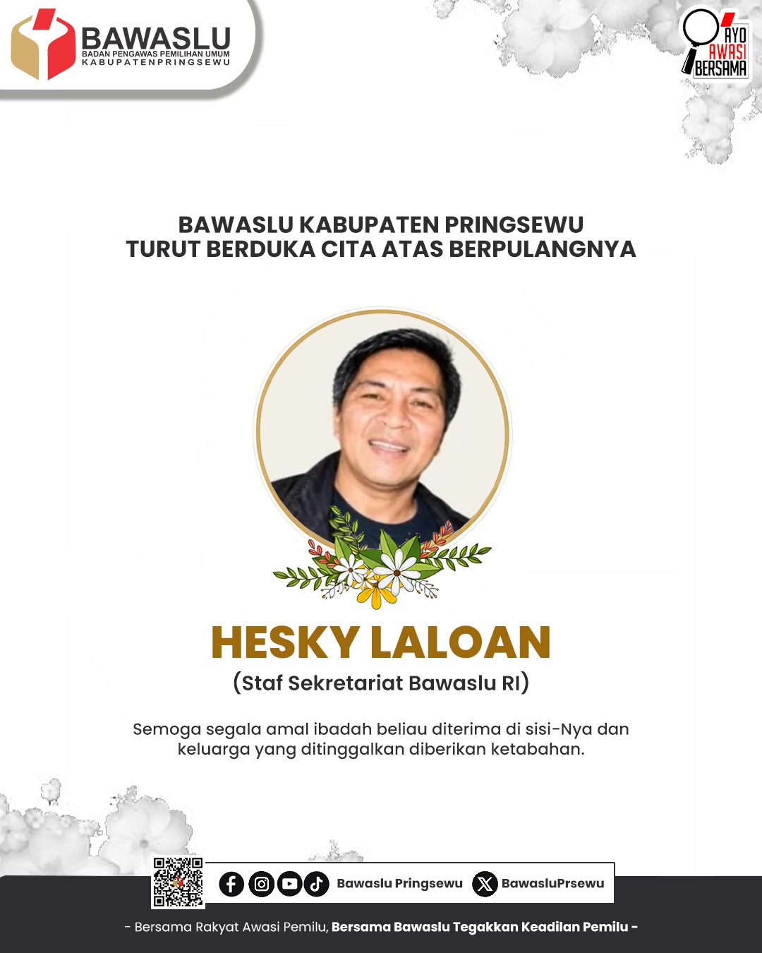 Bawaslu Pringsewu Sampaikan Duka Cita atas Wafatnya Staf Sekretariat Bawaslu RI Hesky Laloan