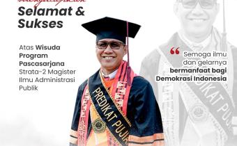 Bawaslu Kabupaten Pringsewu Ucapkan Selamat dan Sukses atas Wisuda Magister Ahmad Qohar