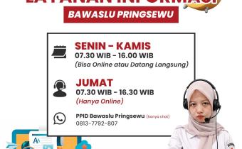 JAM OPERASIONAL LAYANAN INFORMASI BAWASLU PRINGSEWU