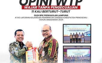 Bawaslu Kabupaten Pringsewu Ucapkan Selamat atas Raihan Opini WTP ke-11 Pemkab Pringsewu