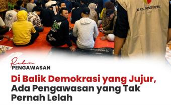 Rekam Pengawasan: Di Balik Demokrasi yang Jujur, Ada Pengawasan yang Tak Pernah Lelah