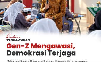 #RekamPengawasan: Gen Z Mengawasi, Demokrasi Terjaga