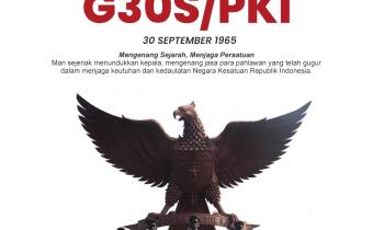 Mengenang Peristiwa G30S, Merawat Sejarah dan Memperkuat Persatuan Bangsa