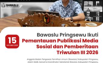 Bawaslu Pringsewu Ikuti Pemantauan Publikasi Media Sosial dan Pemberitaan Triwulan III 2026