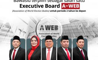 Bawaslu RI Jadi Executive Board A-WEB, Perkuat Peran Indonesia dalam Pengawasan Pemilu Global